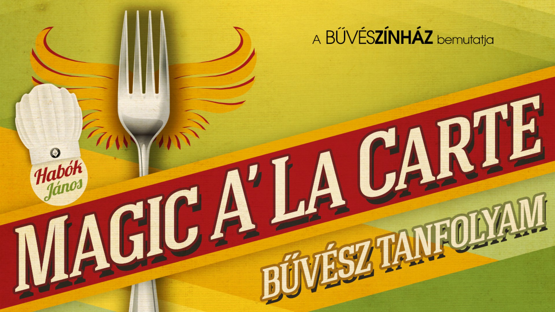 Habók János – Magic A’La Carte